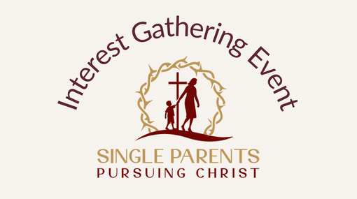Single Parents Pursuing Christ is Looking for Interested Supporters/Volunteers